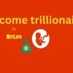 Trillionaire in BitLife